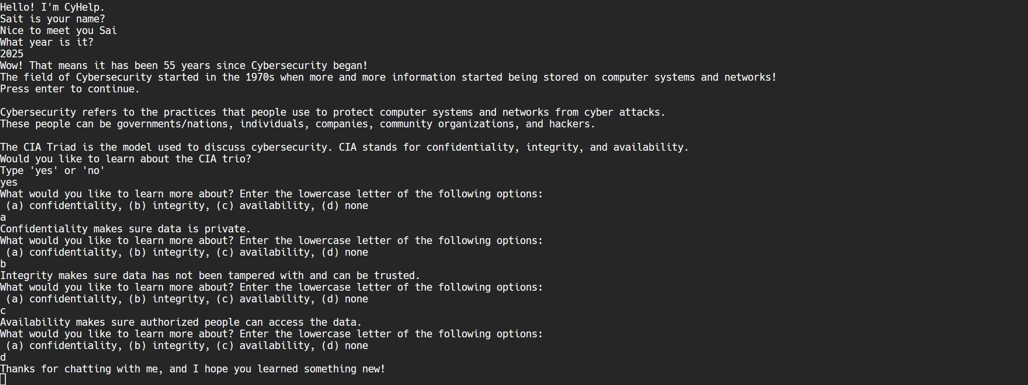 Text where the bot asks the user questions about what they would like to learn and presents options. The user responds with one of the options. All the options are about cybersecurity.